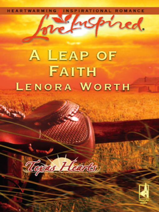 Title details for A Leap of Faith by Lenora Worth - Available